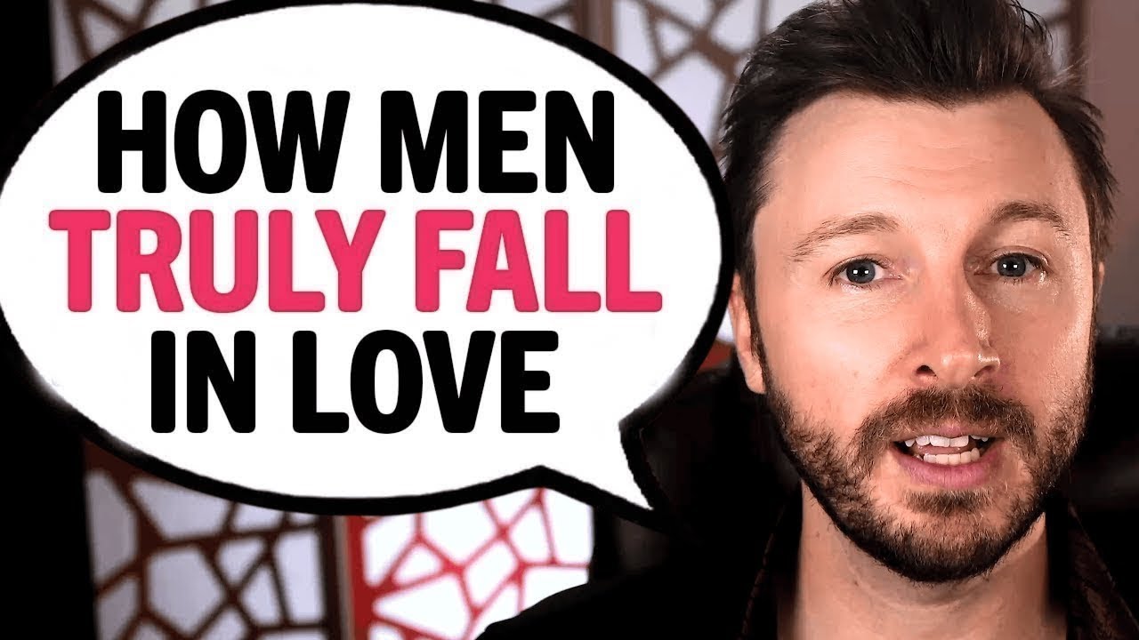 How Men FALL IN LOVE