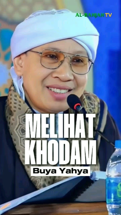 Melihat Khodam | Buya Yahya