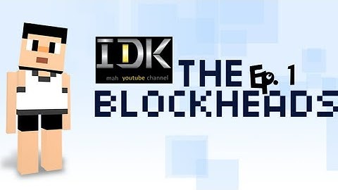 Glitches | The Blockheads S1/Ep1