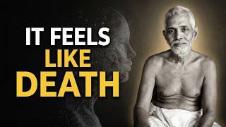 Why Spiritual Awakening Feels Like Dying | Ramana Maharshi
