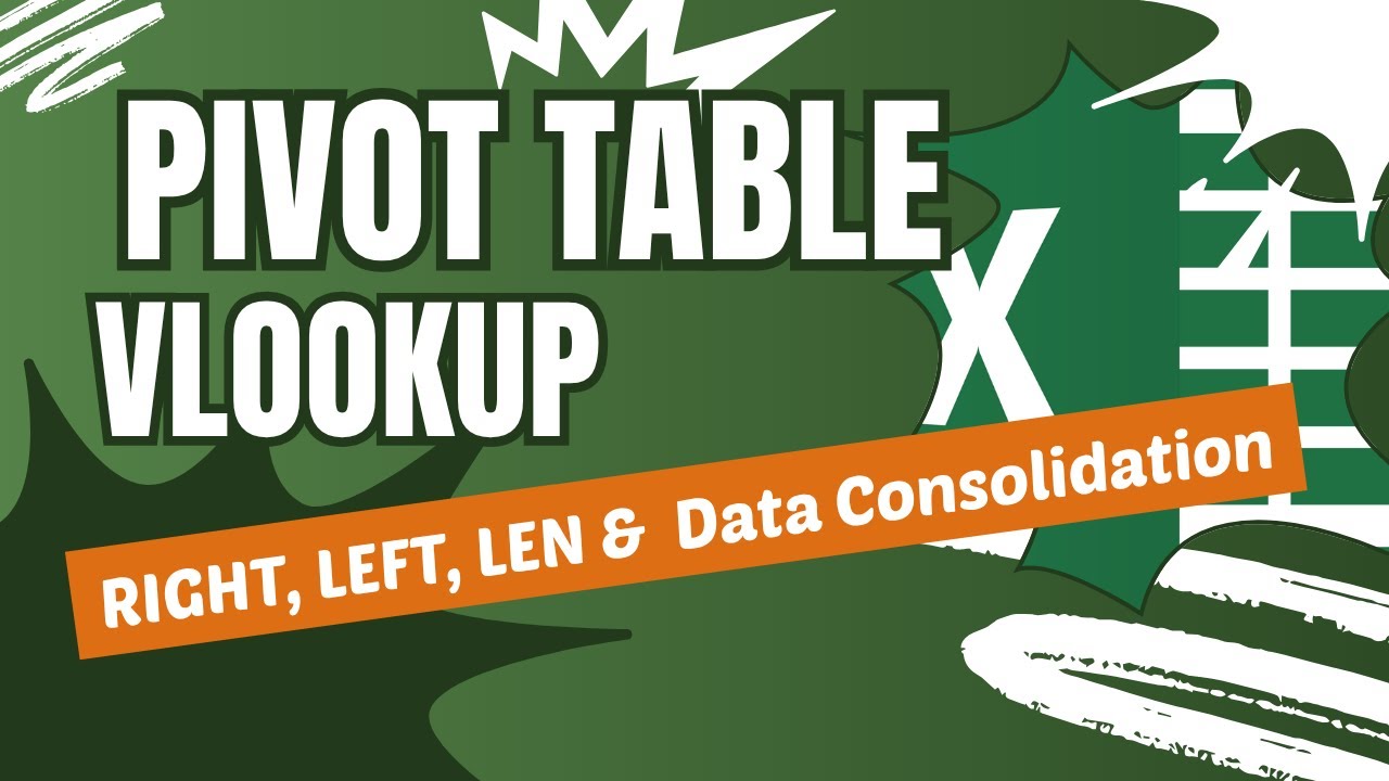Learn Pivot Table, VLOOKUP, RIGHT, LEFT, LEN Formula & Data ...
