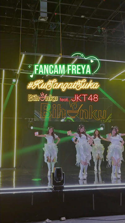 ✨Freya JKT48 Fancam Alert✨