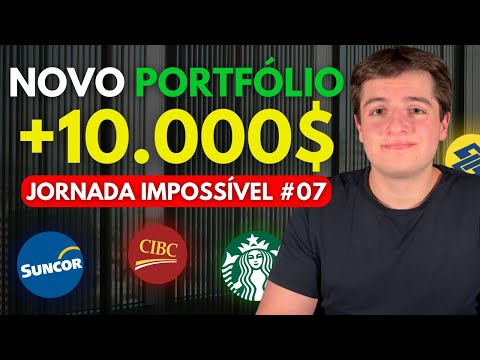 Vou Investir +10.000$ em Ações! | Jornada Impossível #07