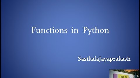 CBSE-Class 12 Python – Ch 3 – Functions in Python – Sumitha Arora – Lec 1 – Eng - Sasikala