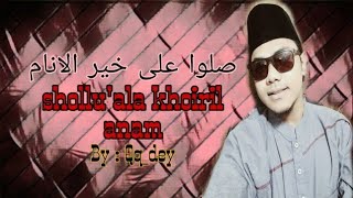 Shollu'ala Khoiril Anam - Busyrolana - By qqdey11