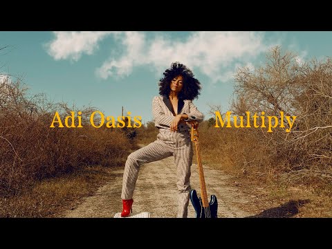 Adi Oasis - Multiply (Lyric Video)