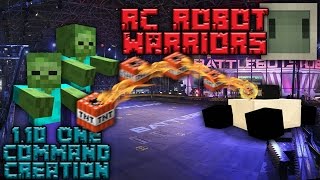 RC ROBOT WARRIORS | 1.10 Command Block Creation: Minecraft