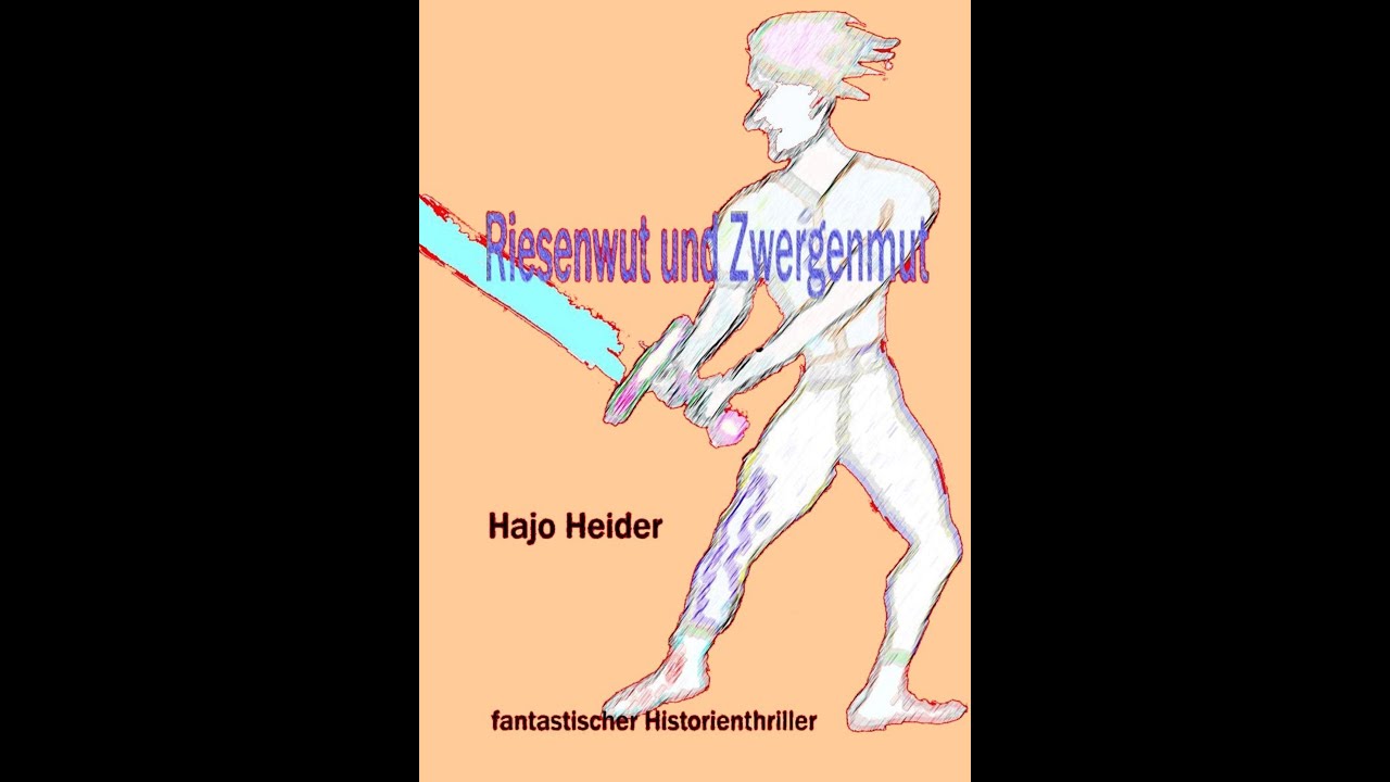 Riesenwut und Zwergenmut Kap 16 + 17