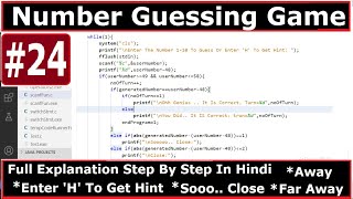 C Language | Project Number Guessing Game Full Explanation Step By Step | part 24