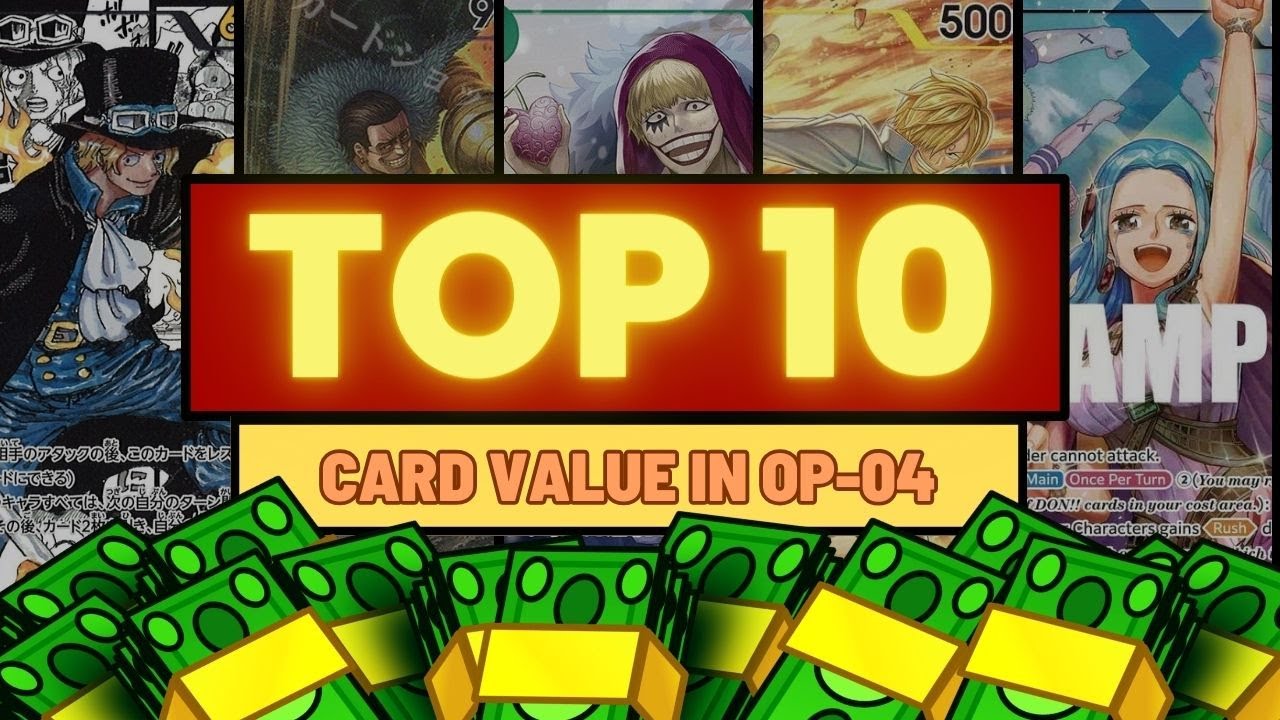 * HERE ARE THE TOP 10 MOST EXPENSIVE CARDS IN OP-04!!! * - One Piece Card  Game + GIVEAWAY!!!