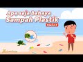 Apa Saja Bahaya Sampah Plastik?