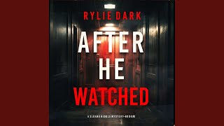 Chapter 38 - After He Watched (A Sloane Riddle Suspense Thriller—Book Five)