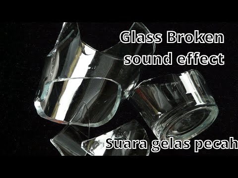 GLASS BROKEN SOUND EFFECT SUARA GELAS PECAH