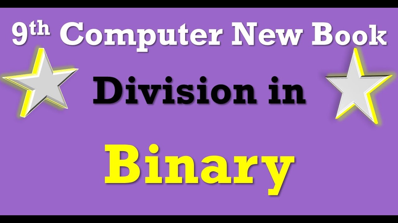How to divide numbers in binary | Binary division lecture in Urdu/Hindi ...