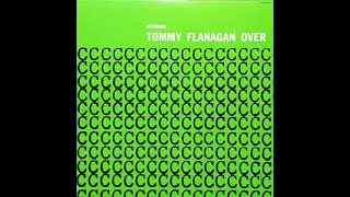 Willow Weep for Me  - Tommy Flanagan Trio