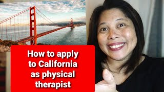Applying As A Physical Therapist In California A Step-by-step Guide