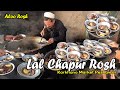 Lalchapur Rosh | Peshawari Namkeen Gosht | Giant Size Rosh of Lal Chapur | Peshawar Street Food