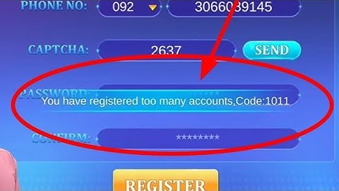 You have registered too many accounts code 1011 lucky 101 kya Hota Hai
