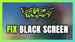 How to FIX FragPunk Black Screen!