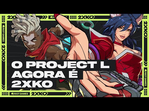 O Project L agora é 2XKO