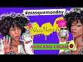 Masquemonday alikaynaturals  avocado cream moisture repairing mask 