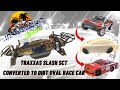 Traxxas Slash Converted to RC Dirt Oval Street Stock (Super Street)
