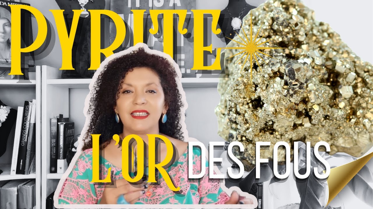 Pyrite :" L'Or des Fous" - Histoire & Mythologie | Une Semaine, Une Pierre