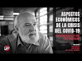 Aspectos económicos de la crisis del COVID-19 (videoconferencia con Éric Toussaint)