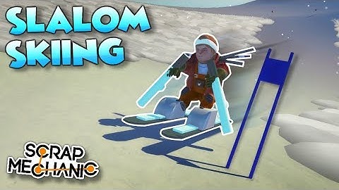 DOWNHILL SLALOM SKIING! - Scrap Mechanic Creations! - Episode 124