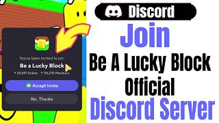 How To Join Be A Lucky Block Official Discord Server on Mobile screenshot 4