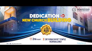 DEDICATION OF NEW BUILDING