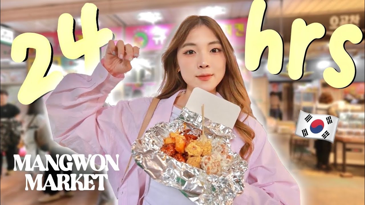 24 HRS STREET FOOD CHALLENGE ( Mangwon Market )