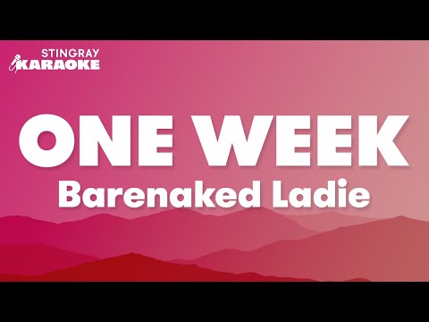 Barenaked Ladies - One Week (Karaoke Version)