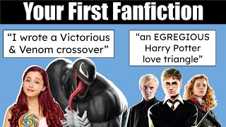 What Was Your First Fanfiction?