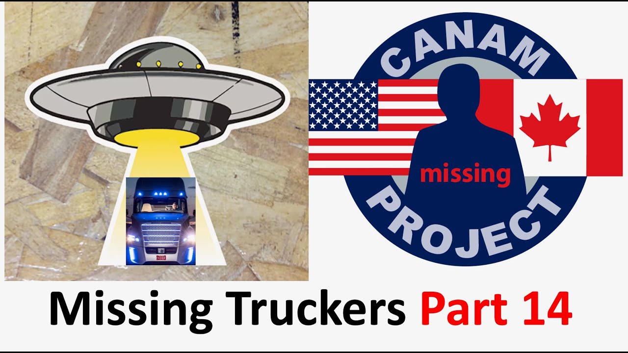 Missing 411 David Paulides Presents Missing Truckers Part 14