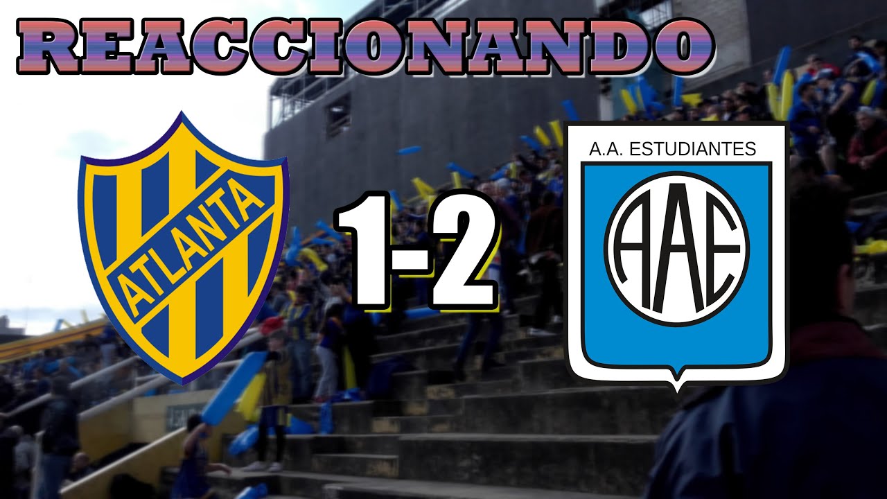REACCION desde el ESTADIO ATLANTA 1-2 ESTUDIANTES DE RIO CUARTO - Valen FC primera ley de la termodinamica