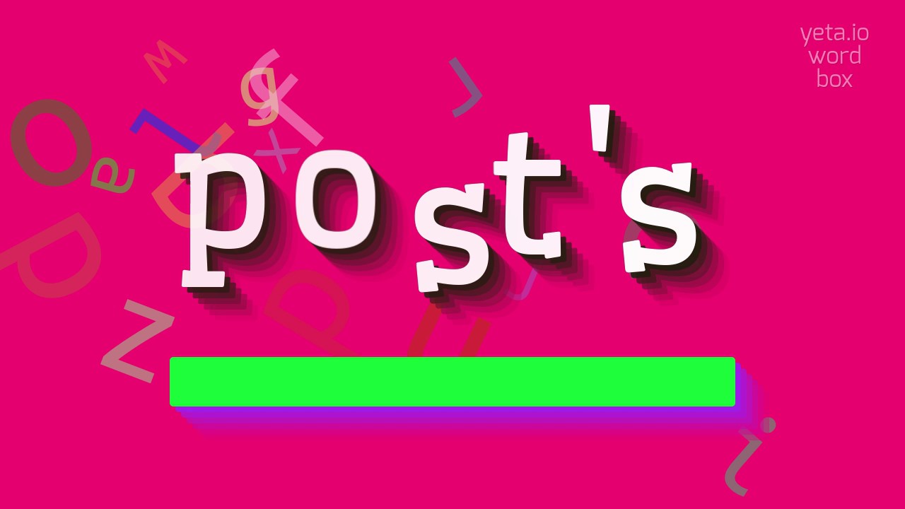 How To Say post s High Quality Voices YouTube