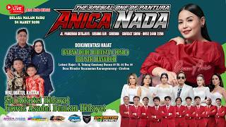 🔴LIVE ANICA NADA ( DIAN ANIC ) | EDISI SIANG 24 MARET 2026 | BLENDER | KARANGWARENG | CIREBON