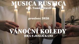Musica Rustica Vánoce Po Internetu 5 - Betlém