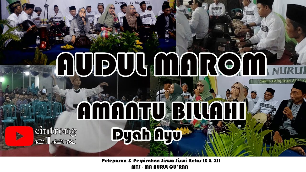 LIVE AUDUL MAROM // AMANTU BILLAH VOCAL DYAH AYU ANGGRAINI