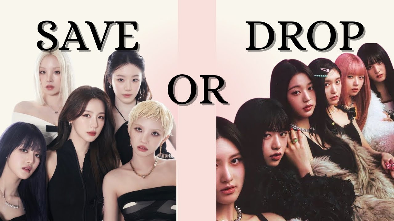 SAVE OR DROP! K-POP GROUPS 💞✨