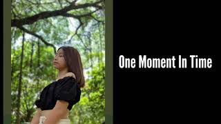 One Moment In Time by Celine Tam (Lyrics)