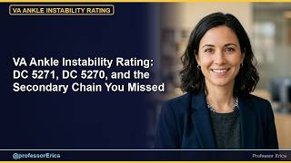 VA Ankle Instability Rating: DC 5271, DC 5270, and the Secondary Chain You Missed