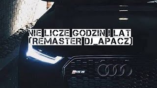 NIE LICZE GODZIN I LAT (REMASTER DJ_APACZ)  #AndrzejRybiński #youtube #subscribe #video #music #new