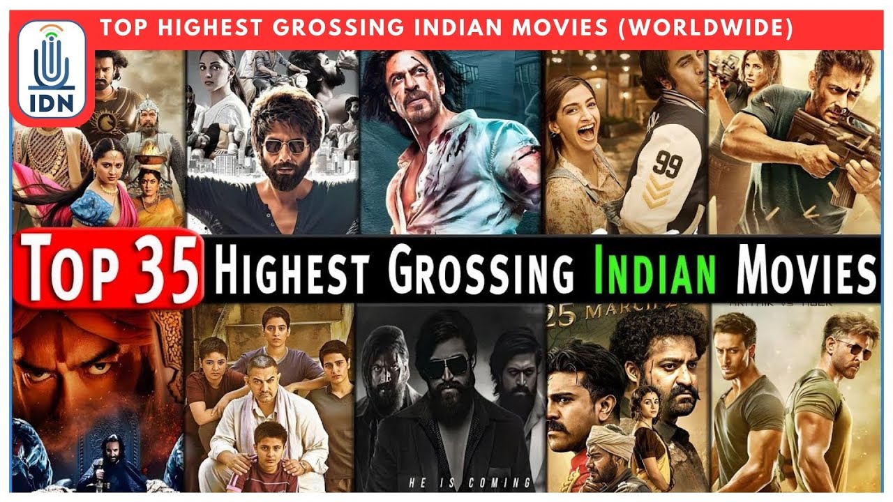 Highest Grossing Indian Movies Worldwide Of All Time