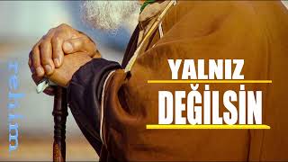 Yalnız Değilsin- Ben Varım Resimi