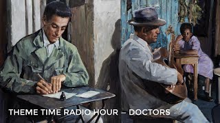 Bob Dylan — Doctors. Theme Time Radio Hour. Full episode broadcast