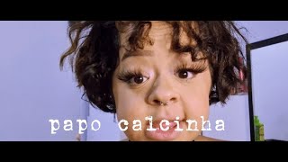 Papo Calcinha 18