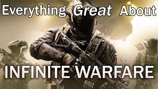 Everything GREAT About Call of Duty: Infinite Warfare!