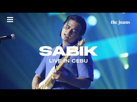 Sabik (Live in Cebu) - The Juans